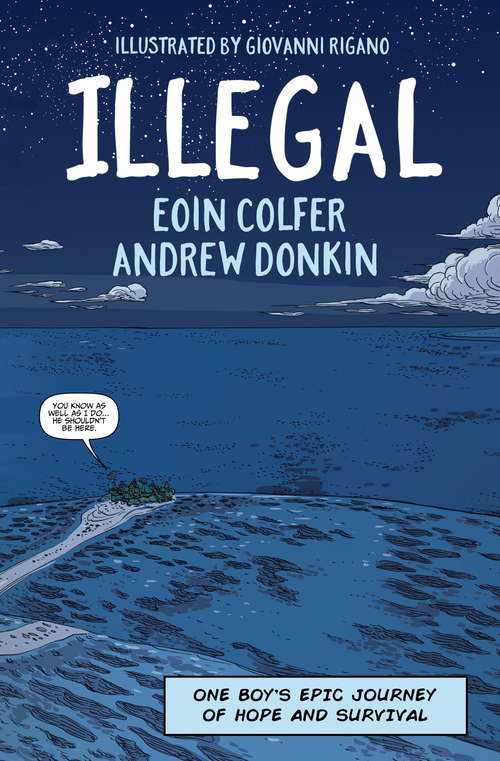 Book cover of Illegal: A graphic novel telling one boy's epic journey to Europe