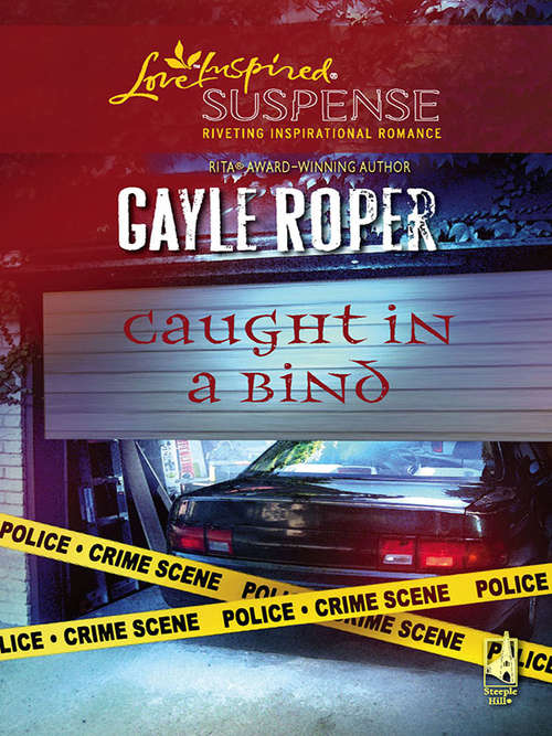 Book cover of Caught in a Bind (Amhearst Series, Book 3, Love Inspired Suspense)