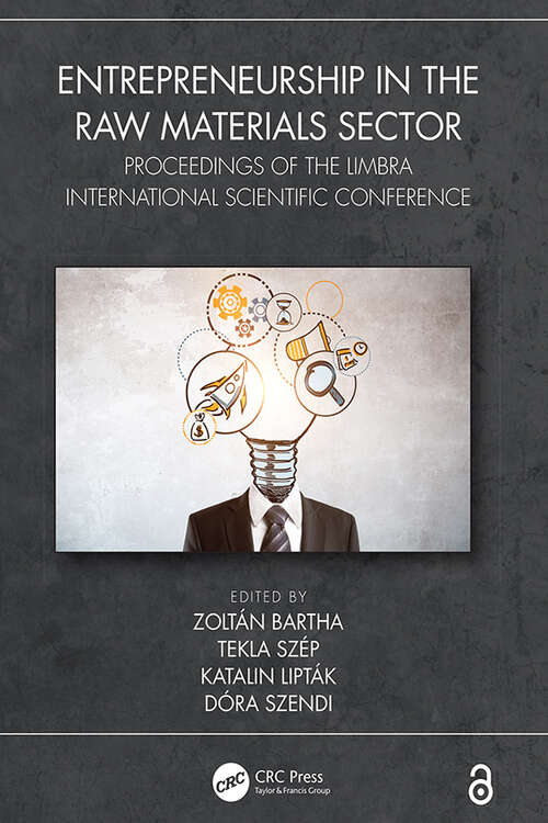 Book cover of Entrepreneurship in the Raw Materials Sector: Proceedings of LIMBRA the International Scientific Conference