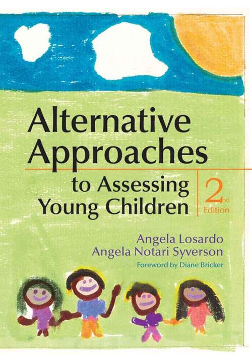 Book cover of Alternative Approaches to Assessing Young Children (Second Edition)