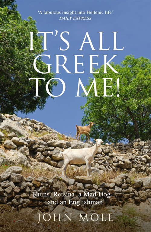 Book cover of It's All Greek to Me!