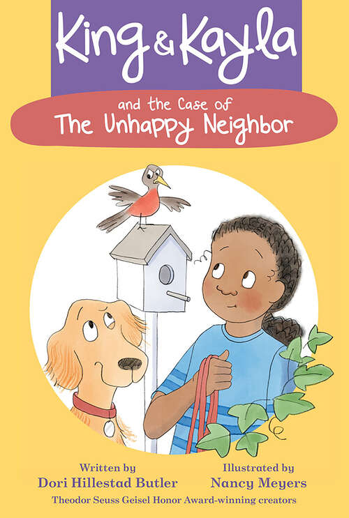 Book cover of King & Kayla and the Case of the Unhappy Neighbor (King & Kayla #6)