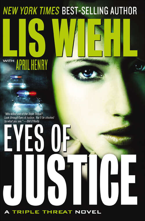 Book cover of Eyes of Justice: Face Of Betrayal, Hand Of Fate, Heart Of Ice, And Eyes Of Justice (The Triple Threat Novels #4)