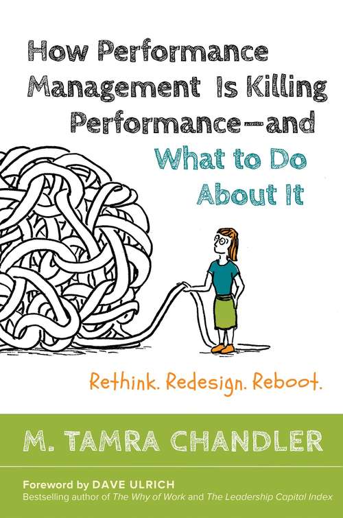 Book cover of How Performance Management Is Killing Performance and What to Do About It