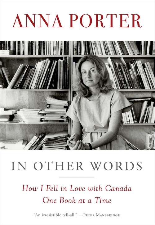Book cover of In Other Words: How I Fell in Love with Canada One Book at a Time