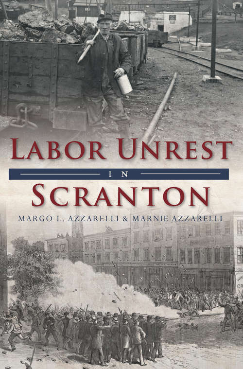 Book cover of Labor Unrest in Scranton