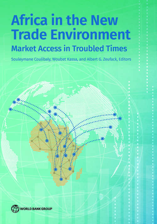 Book cover of Africa in the New Trade Environment: Market Access in Troubled Times