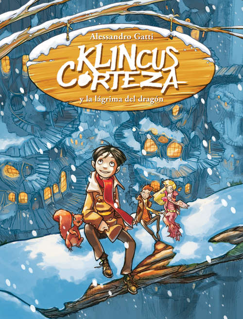 Book cover of Klincus y la lágrima del dragón