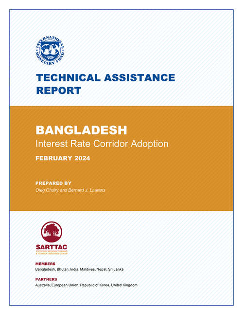 Book cover of Bangladesh: Technical Assistance Report-interest Rate Corridor Adoption (Technical Assistance Reports)