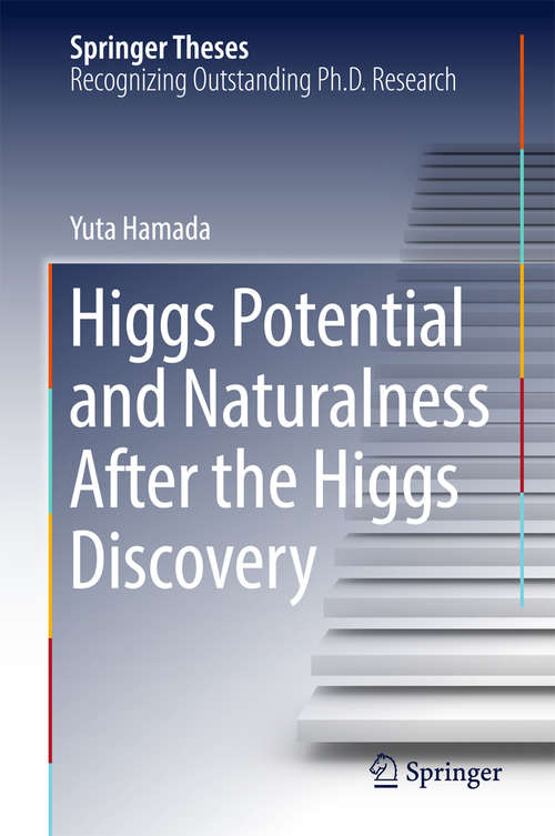 Book cover of Higgs Potential and Naturalness After the Higgs Discovery