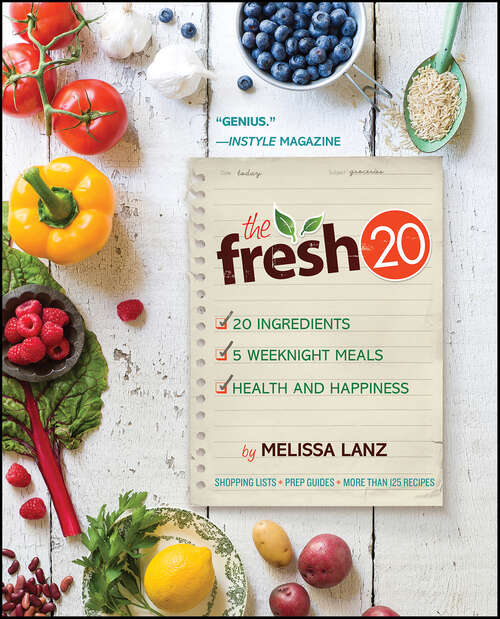 Book cover of The Fresh 20: 20-Ingredient Meal Plans for Health and Happiness 5 Nights a Week