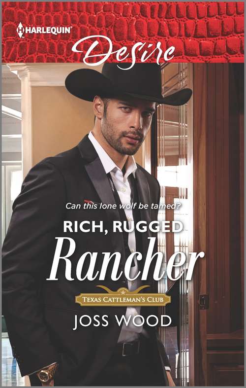 Book cover of Rich, Rugged Rancher: Rich, Rugged Rancher (texas Cattleman's Club: Inheritance) / Vegas Vows, Texas Nights (boone Brothers Of Texas) (Original) (Texas Cattleman’s Club: Inheritance #2)