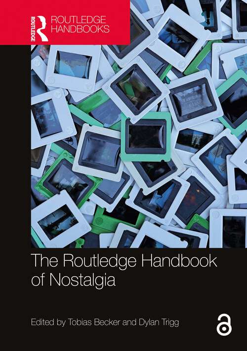 Book cover of The Routledge Handbook of Nostalgia