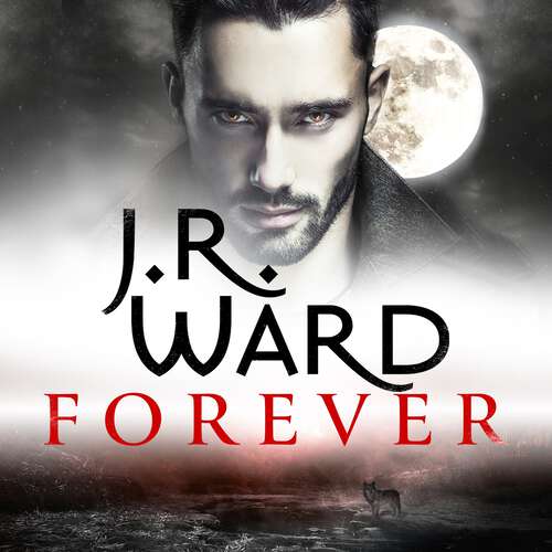 Book cover of Forever: The next steamy adventure in the Wolven series