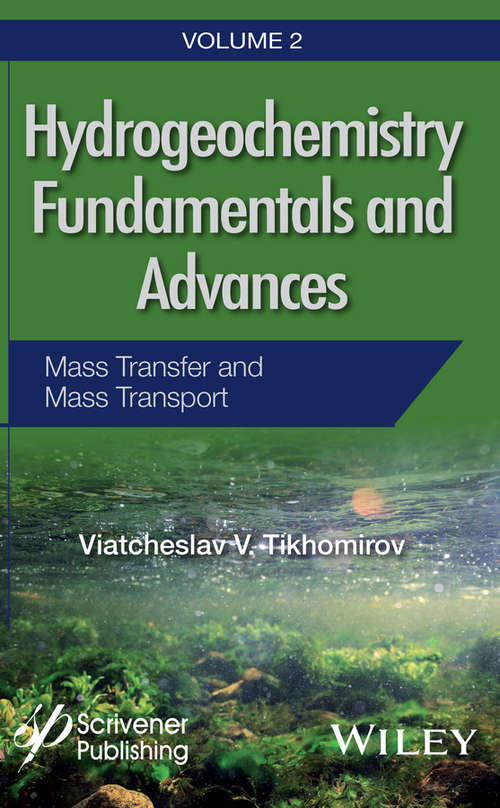 Book cover of Hydrogeochemistry Fundamentals and Advances: Mass Transfer and Mass Transport