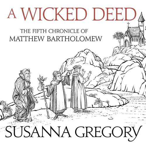 Book cover of A Wicked Deed: The Fifth Matthew Bartholomew Chronicle (Chronicles of Matthew Bartholomew #5)