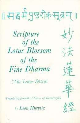 Book cover of Scripture Of The Lotus Blossom Of The Fine Dharma: The Lotus Sutra (Revised Edition)