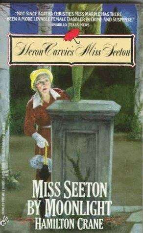 Book cover of Miss Seeton by Moonlight (Miss Seeton Mysteries #12)