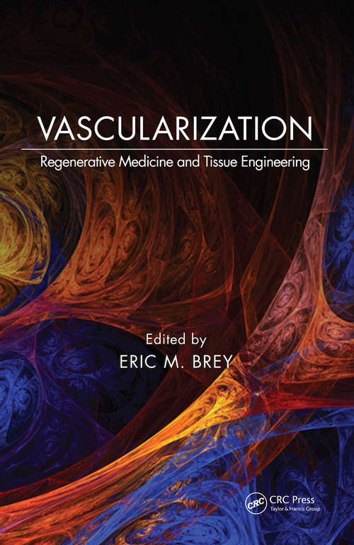 Book cover of Vascularization: Regenerative Medicine and Tissue Engineering