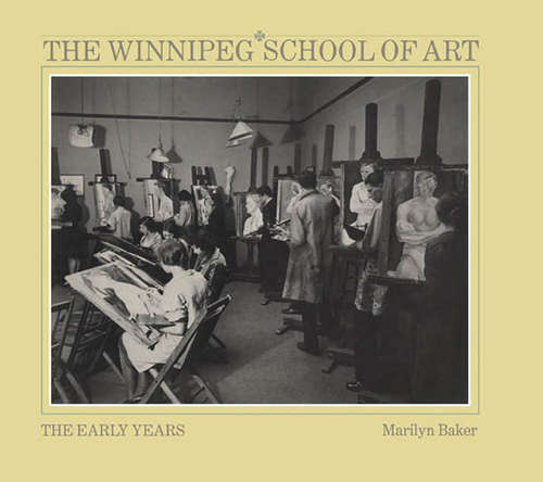 Book cover of Winnipeg School of Art