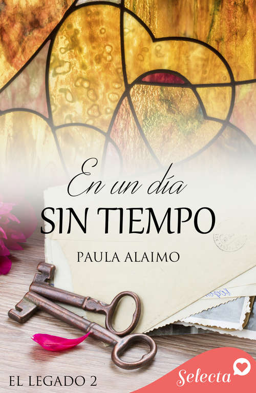 Book cover of En un día sin tiempo (Serie El legado: Volumen 2)