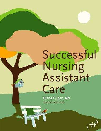 Book cover of Successful Nursing Assistant Care (Second Edition)
