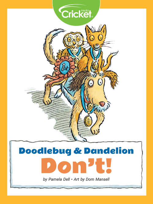 Book cover of Doodlebug & Dandelion: Don't