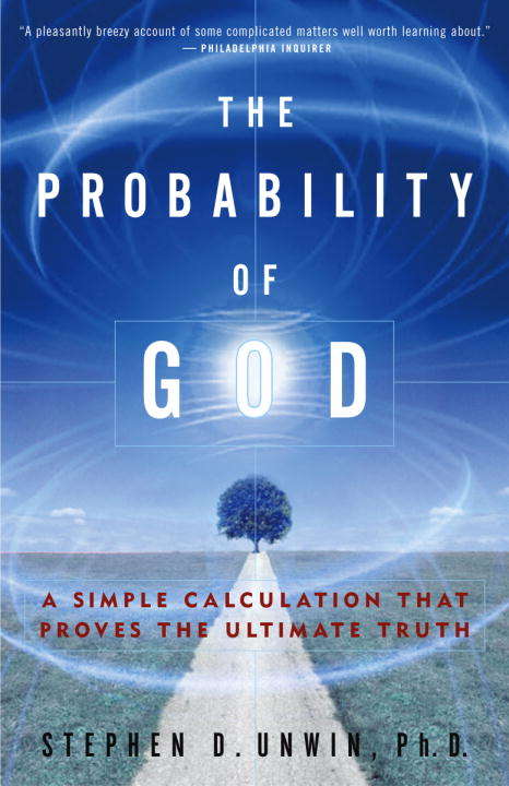 Book cover of The Probability of God: A Simple Calculation that Proves the Ultimate Truth