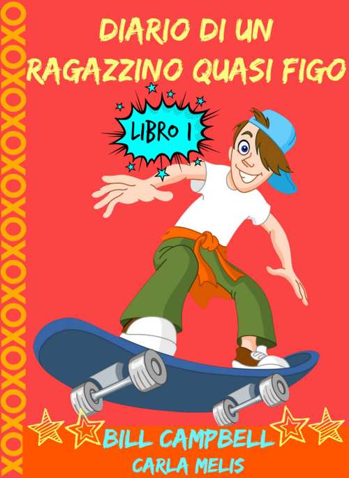 Book cover of Diario di un ragazzino quasi figo