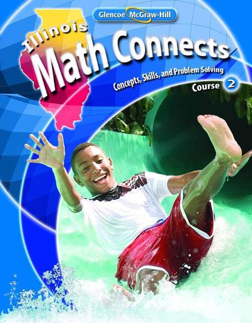 Book cover of Illinois Math Connects: Concepts, Skills, And Problems Solving, Course 2
