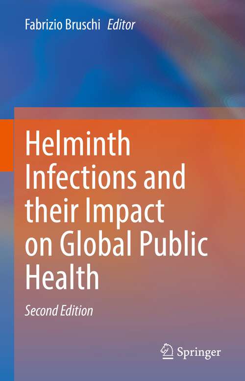 Book cover of Helminth Infections and their Impact on Global Public Health (2nd ed. 2022)