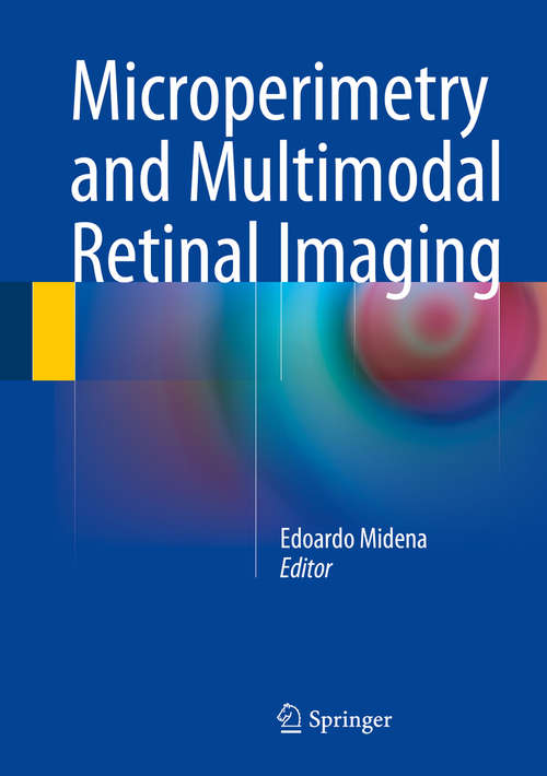 Book cover of Microperimetry and Multimodal Retinal Imaging