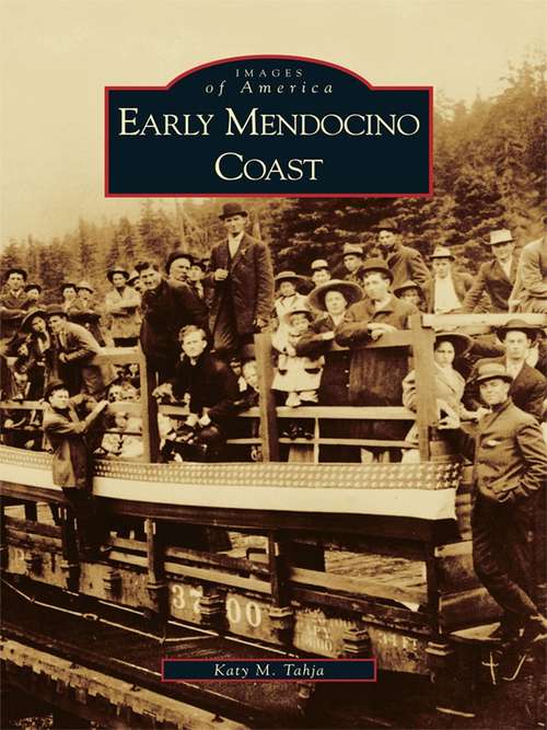 Book cover of Early Mendocino Coast