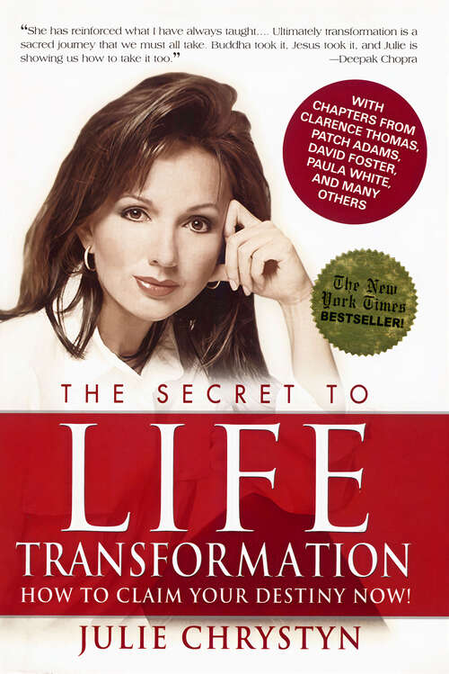 Book cover of The Secret to Life Transformation: How to Claim Your Destiny Now!
