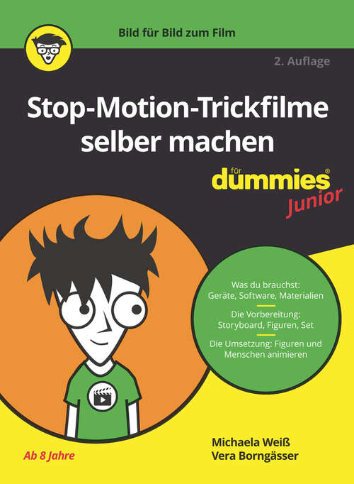 Book cover of Stop-Motion-Trickfilme selber machen für Dummies Junior (2) (Für Dummies)