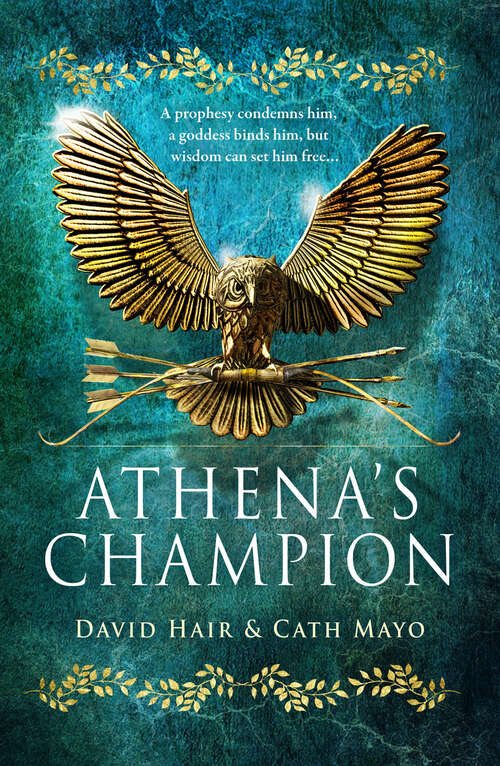 Book cover of Athena's Champion (Olympus Trilogy)