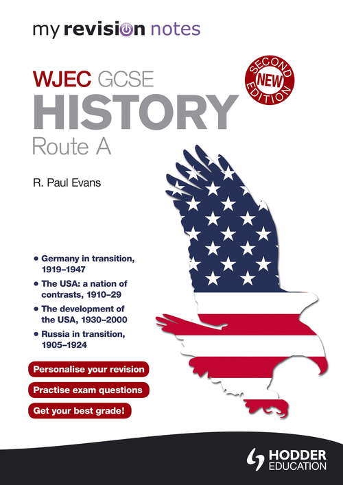Book cover of My Revision Notes: WJEC History Route A Second Edition