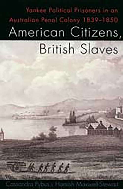 Book cover of American Citizens, British Slaves