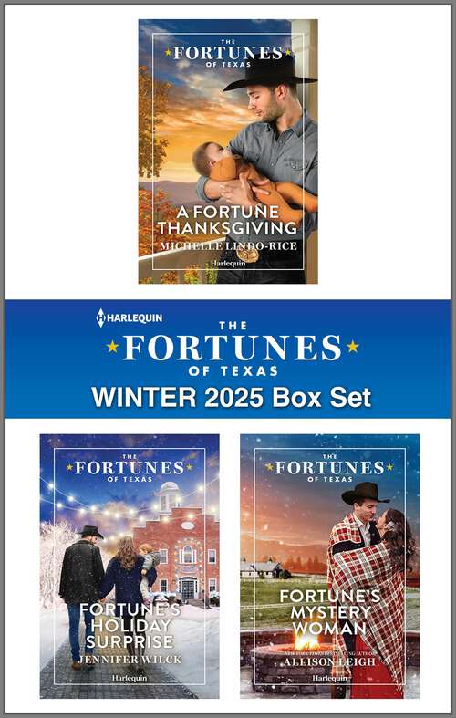 Book cover of Harlequin Fortunes of Texas Winter 2025 - Box Set 1 of 1 (Original)