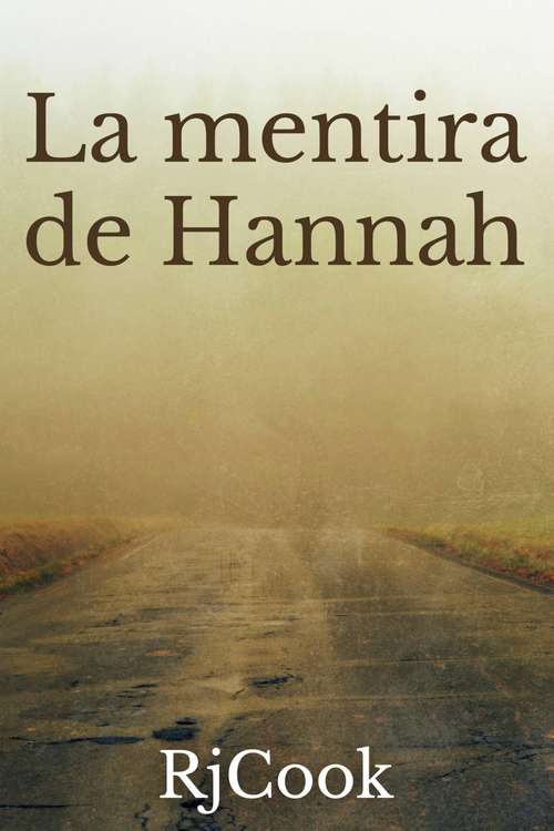 Book cover of La mentira de Hannah