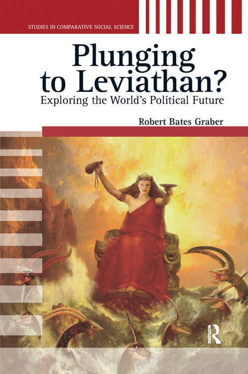 Book cover of Plunging to Leviathan?: Exploring the World's Political Future