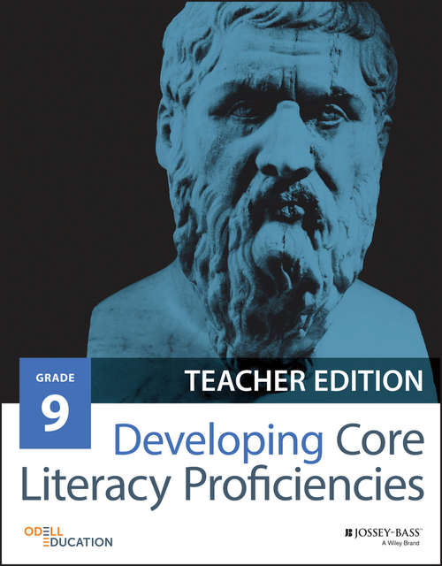 Book cover of Developing Core Literacy Proficiencies, Grade 9 (Teacher Edition)