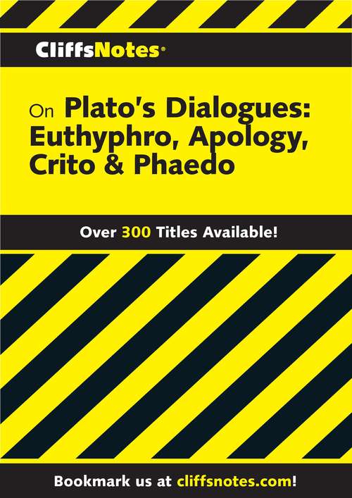 Book cover of CliffsNotes on Plato's Dialogues: Euthyphro, Apology, Crito & Phaedo