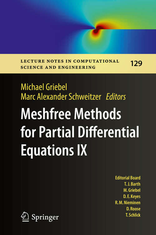 Book cover of Meshfree Methods for Partial Differential Equations IX (1st ed. 2019) (Lecture Notes in Computational Science and Engineering #129)