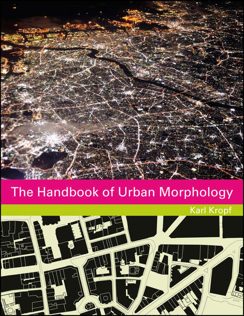 Book cover of The Handbook of Urban Morphology (The Urban Handbook series)