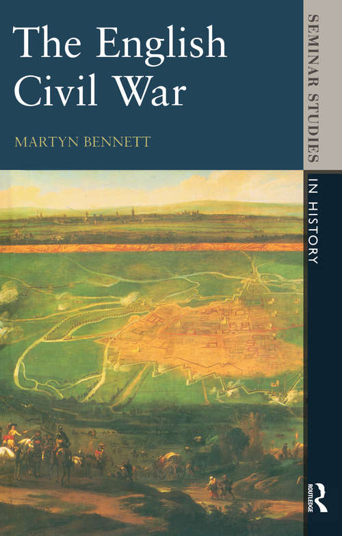 Book cover of The English Civil War 1640-1649 (Seminar Studies)