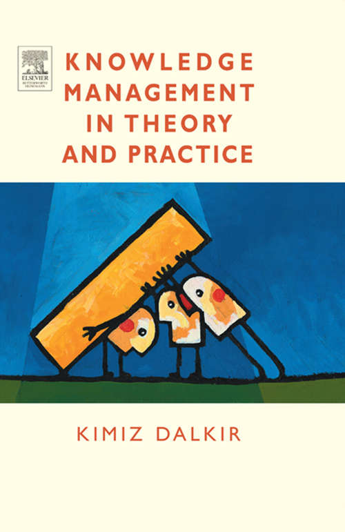 Book cover of Knowledge Management in Theory and Practice (2) (The\mit Press Ser.)