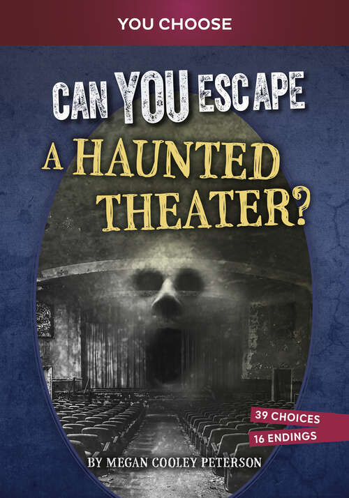 Book cover of Can You Escape a Haunted Theater?