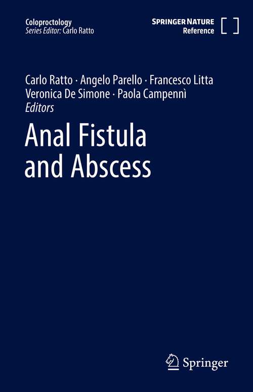 Book cover of Anal Fistula and Abscess (1st ed. 2022) (Coloproctology)