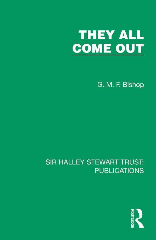 Book cover of They All Come Out (Sir Halley Stewart Trust: Publications)